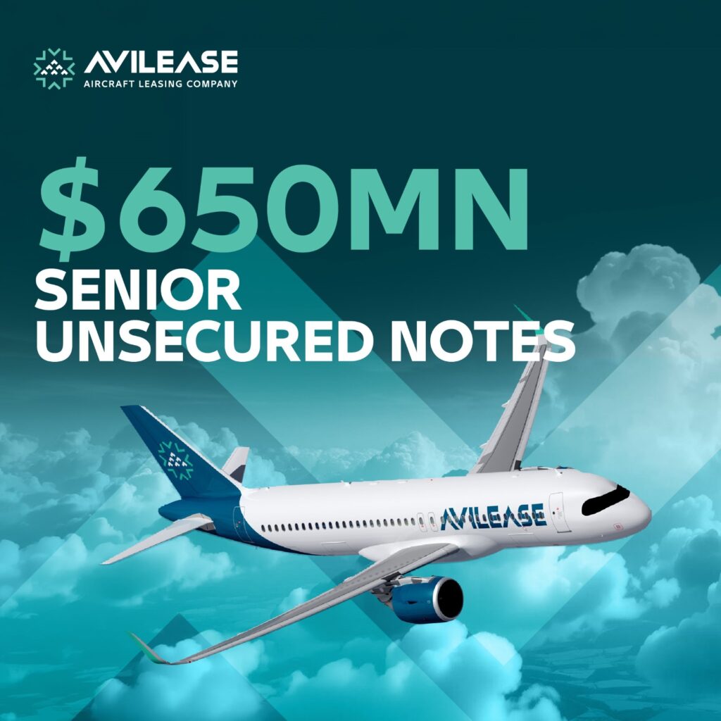 AviLease announces pricing of $650 million of 144A/Reg S senior unsecured notes